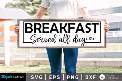 Breakfast served all day SVG SVG Regulrcrative 