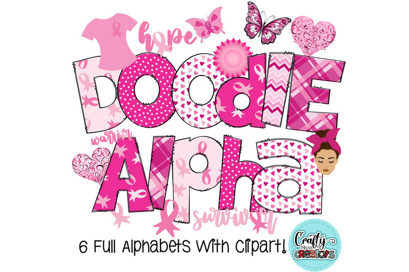 Breast Cancer Awareness Doodle Letters PNG, Wear Pink Alpha Bundle Sublimation Crafty Mama Studios 