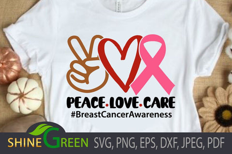 Breast Cancer Awareness - Peace Love Care SVG SVG Shine Green Art 