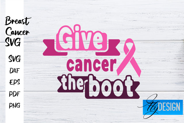 Breast Cancer Awareness SVG | Breast Cancer Quotes SVG | Breast Cancer SVG Fly Design 
