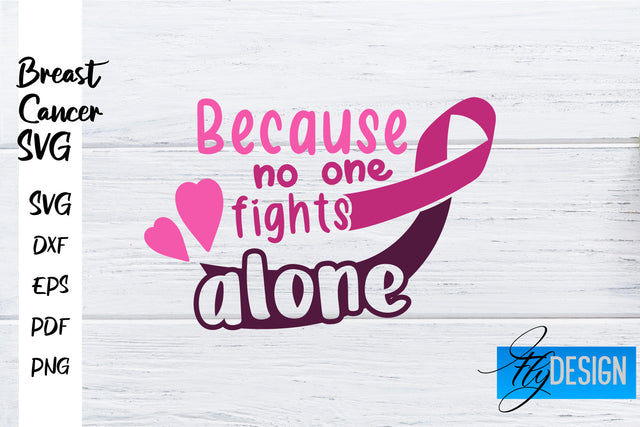 Breast Cancer Awareness SVG | Breast Cancer Quotes SVG | Breast Cancer SVG Fly Design 