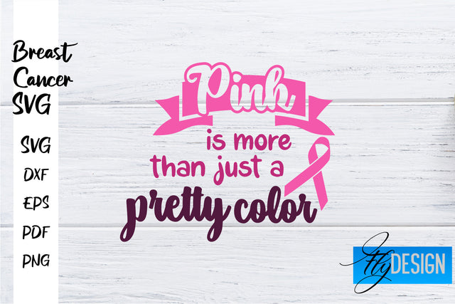 Breast Cancer Awareness SVG | Breast Cancer Quotes SVG | Breast Cancer SVG Fly Design 