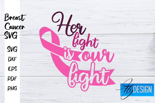 Breast Cancer Awareness SVG | Breast Cancer Quotes SVG | Breast Cancer SVG Fly Design 