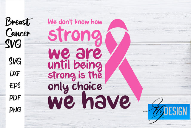 Breast Cancer Awareness SVG | Breast Cancer Quotes SVG | Breast Cancer SVG Fly Design 