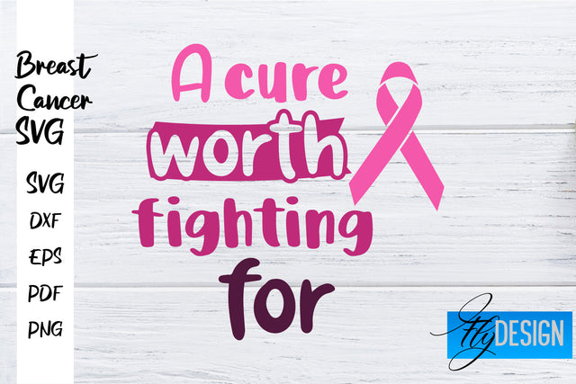 Breast Cancer Awareness SVG | Breast Cancer Quotes SVG | Breast Cancer SVG Fly Design 