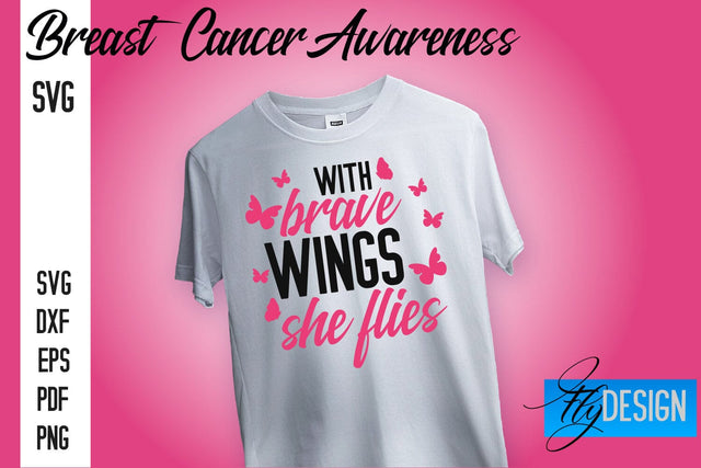Breast Cancer Awareness SVG | Quotes SVG Designs SVG Fly Design 