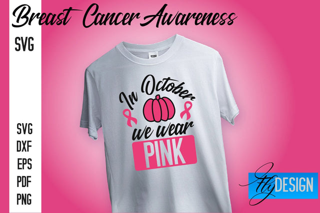 Breast Cancer Awareness SVG | Quotes SVG Designs SVG Fly Design 