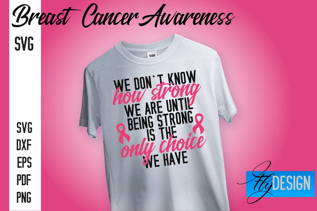 Breast Cancer Awareness SVG | Quotes SVG Designs SVG Fly Design 
