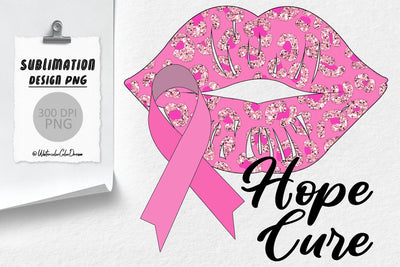 Breast Cancer Sublimation | Hope Cure PNG Sublimation WatercolorColorDream 