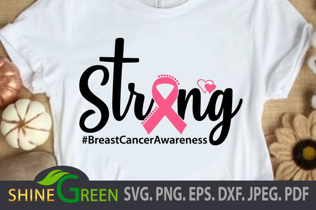 Breast Cancer SVG, Awareness, Strong DXF EPS PNG #BreastCancerAwareness SVG Shine Green Art 