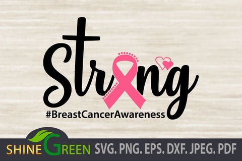 Breast Cancer SVG, Awareness, Strong DXF EPS PNG #BreastCancerAwareness SVG Shine Green Art 