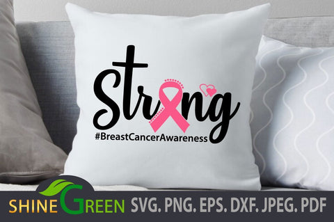 Breast Cancer SVG, Awareness, Strong DXF EPS PNG #BreastCancerAwareness SVG Shine Green Art 