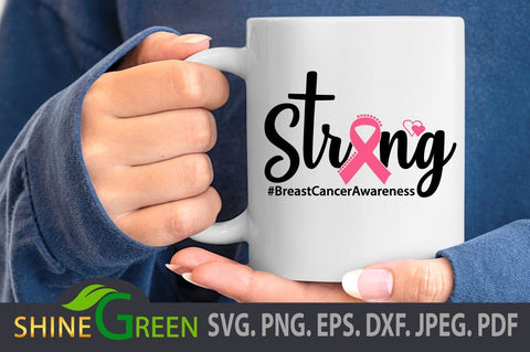 Breast Cancer SVG, Awareness, Strong DXF EPS PNG #BreastCancerAwareness SVG Shine Green Art 