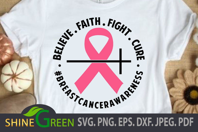 Breast Cancer SVG Awareness SVG - Faith Believe Fight Cure #BreastCancerAwareness SVG Shine Green Art 