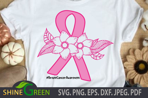Breast Cancer SVg Cut File with Hand Drawn Flower and Pink Ribbon, Awareness SVG Shine Green Art 