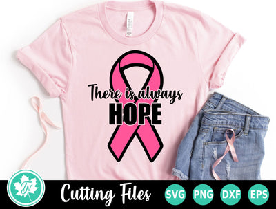 Breast Cancer SVG | There is Always Hope SVG TrueNorthImagesCA 