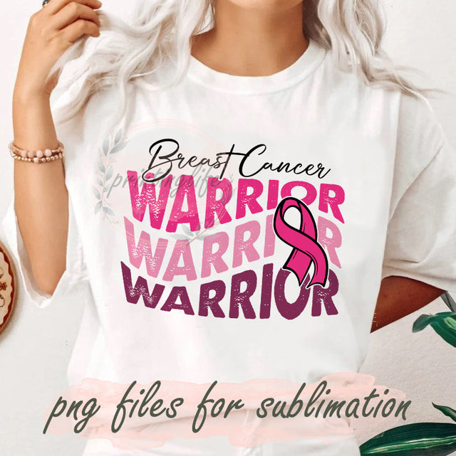 Breast Cancer Warrior Png, Pink Ribbon Sublimation, Mom Sublimation Design, Breast Cancer Design Png, Motivational Png, Breast Cancer Awareness, Digital Download Sublimation PrintingLife 