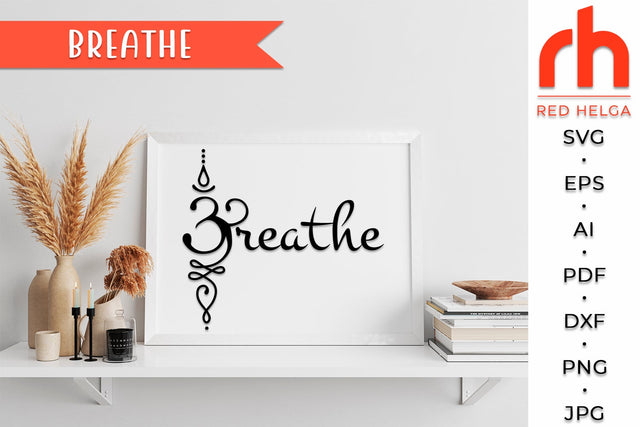 Breathe SVG - Om symbol Cut File SVG RedHelgaArt 