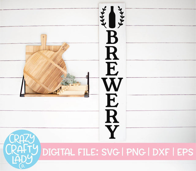Brewery | Vertical Kitchen Sign SVG Cut File SVG Crazy Crafty Lady Co. 