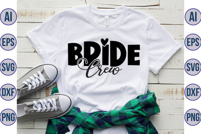 Bride Crew svg SVG orpitasn 