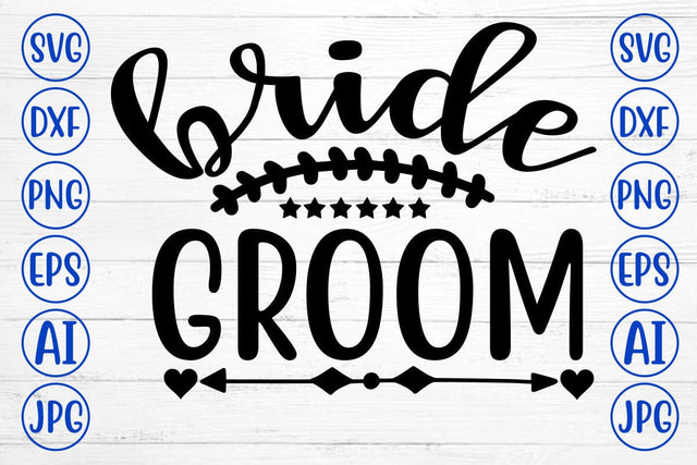 BRIDE GROOM SVG Cut File SVG Syaman 