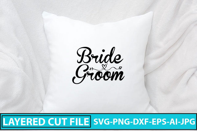 Bride Groom SVG Cut File SVG Syaman 