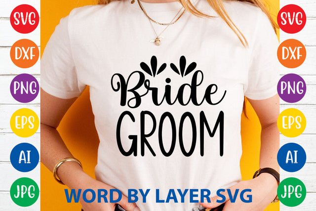 Bride Groom, Wedding SVG Cut File SVG Rafiqul20606 