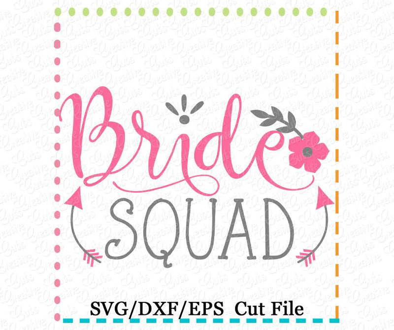 Bride Squad Cut File Creative Appliques 