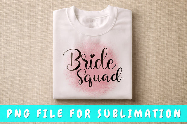 Bride Squad PNG, Bachelorette Party Design For Sublimation Sublimation HappyDesignStudio 