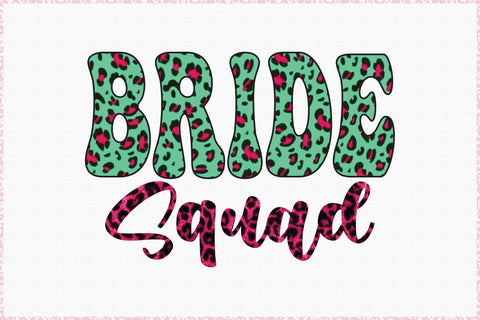 Bride Squad Sublimation Sublimation Rupkotha 