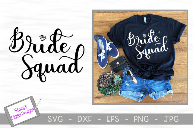 Bride Squad SVG - Bridal SVG - Wedding SVG - handlettered SVG Stacy's Digital Designs 