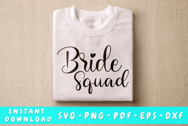 Bride Squad SVG SVG HappyDesignStudio 