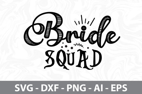 bride squad svg SVG orpitasn 