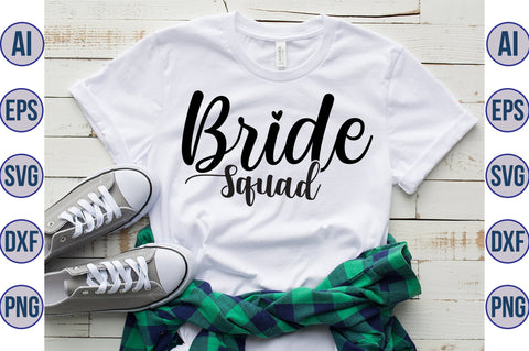 Bride Squad svg SVG orpitasn 