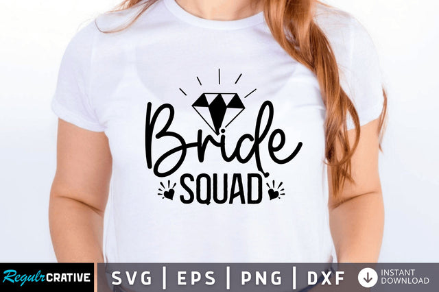 Bride squad SVG SVG Regulrcrative 