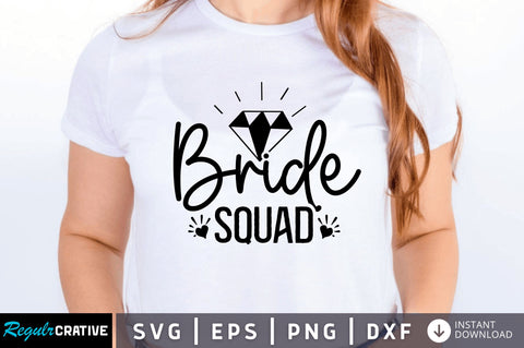 Bride squad SVG SVG Regulrcrative 
