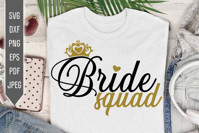 Bride Squad Svg. Wedding Svg. Bride Team Svg. Bachelorette Svg. Wedding Party Svg. Bridal Party. Cricut, Silhouette, Iron On, Dxf, Eps, Png SVG Mint And Beer Creations 