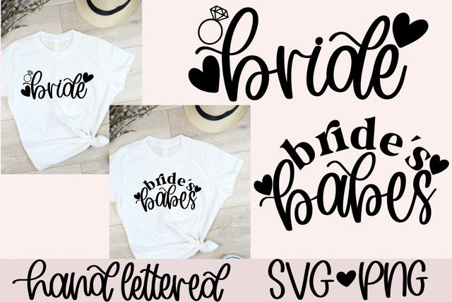 Bride svg, bride's babes svg, bachelorette shirts svg, bridal party svg, bride shirt svg, bridesmaid shirts svg, bachelorette svg SVG AnitaAlyiaLettering 