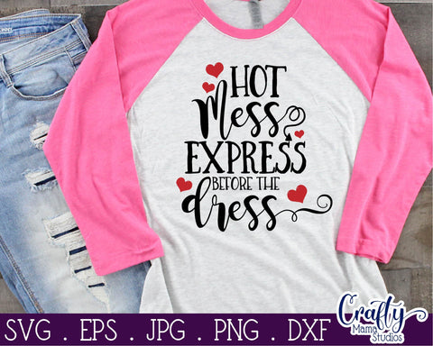 Bride Svg - Hot Mess Express Before The Dress - Hot Mess Svg SVG Crafty Mama Studios 