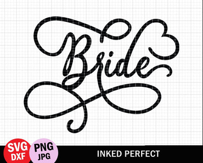 Bride SVG Inked Perfect 