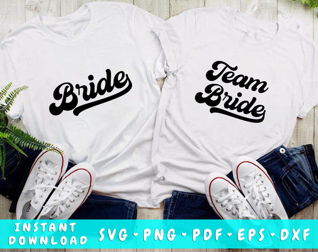 Bride SVG, Team Bride SVG, Bridal Party Matching SVG, Bachelorette Party SVG, Bridal Shower SVG SVG HappyDesignStudio 