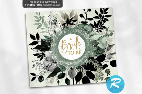 Bride To Be Florals 20 oz / 30 oz Tumbler PNG Sublimation Regulrcrative 