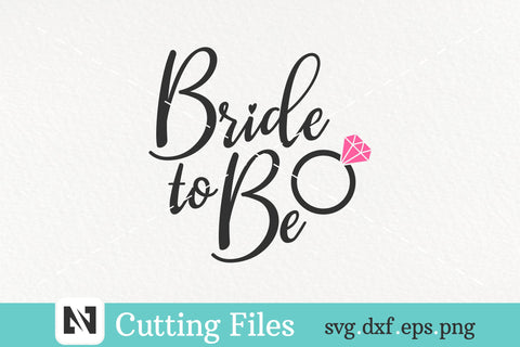 Bride to Be Svg | Bride Svg | Fiance Svg | Wedding Svg SVG Pinoyart Kreatib 