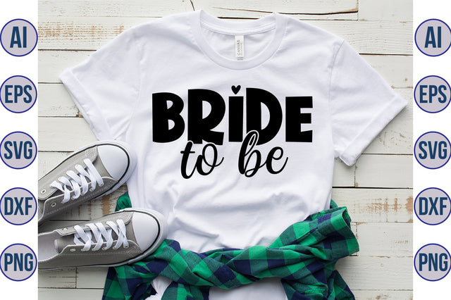 Bride to Be svg SVG orpitasn 