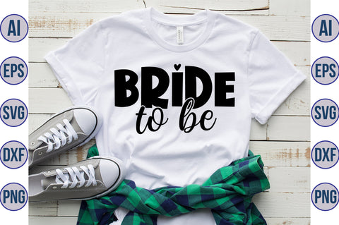 Bride to Be svg SVG orpitasn 