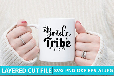 Bride Tribe SVG Cut File SVG Syaman 