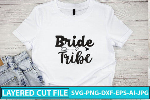 Bride Tribe SVG Cut File SVG Syaman 