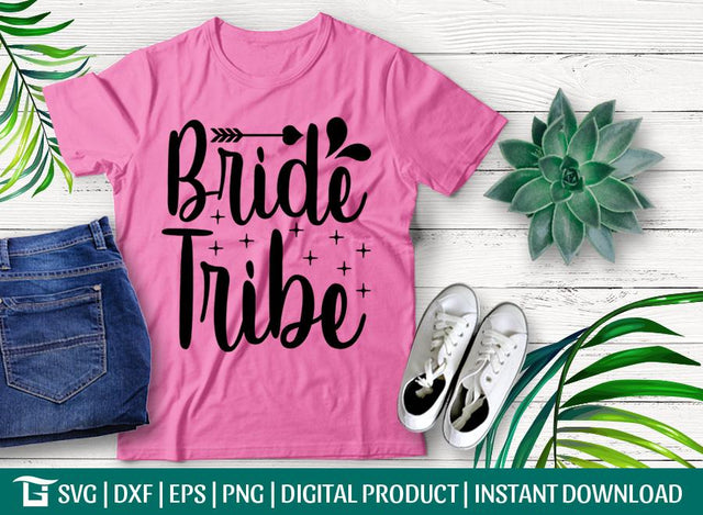 Bride Tribe Svg Cut File, Team Bride Svg, Wedding Svg, Bride T-shirt Svg, Tshirt Design SVG ETC Craft 