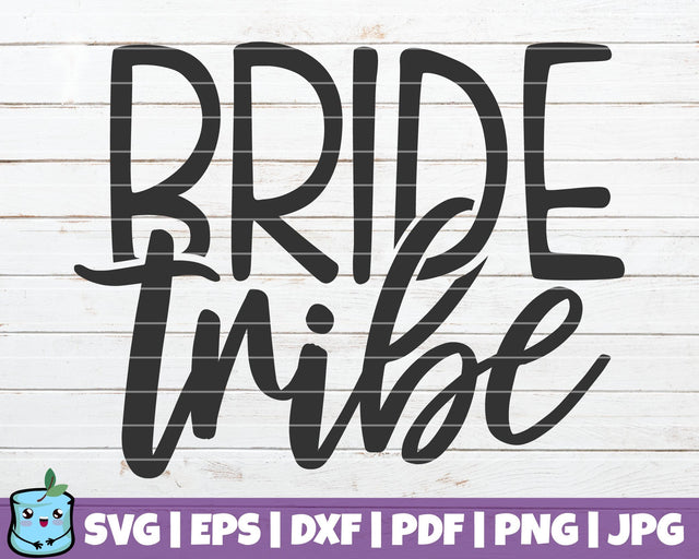 Bride Tribe SVG MintyMarshmallows 