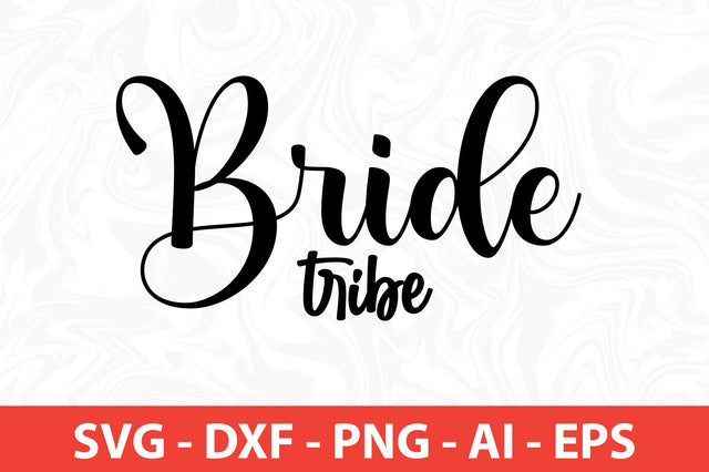 bride tribe SVG SVG nirmal108roy 